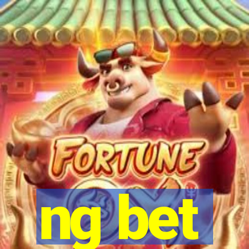 ng bet
